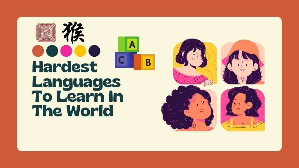 Hardest Languages To Learn