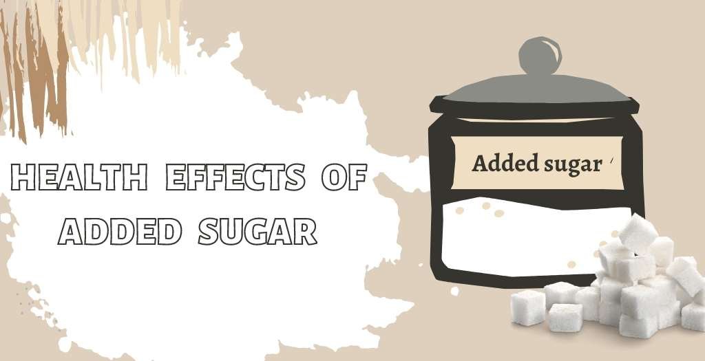 Health effects of added sugar